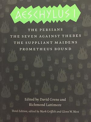 Prometheus Bound in Aeschylus I by Richmond Lattimore, Aeschylus, David Grene