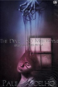 The Devil And Miss Prym - Iblis Dan Miss Prym by Paulo Coelho, Rosi L. Simamora, Dina Chandra