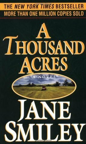 A Thousand Acres by Jane Smiley