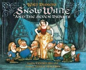 Walt Disney's Snow White and the Seven Dwarfs by Gustaf Tenggren, Cynthia Rylant