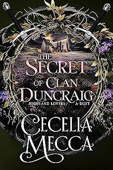 The Secret of Clan Duncraig by Cecelia Mecca