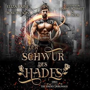 Der Schwur des Hades by Eliza Raine