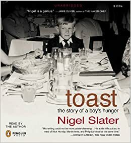 Toast by Nigel Slater