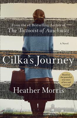 Cilka's Journey by Heather Morris