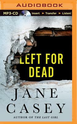 Left for Dead by Jane Casey