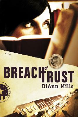 Breach of Trust by DiAnn Mills