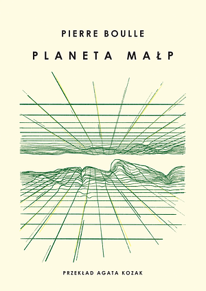 Planeta małp by Pierre Boulle