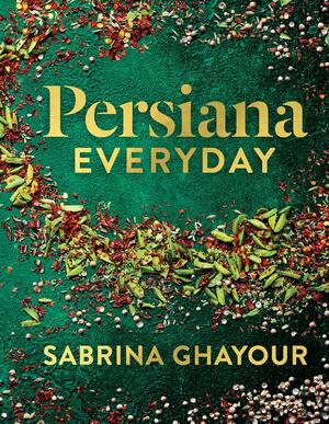 Persiana Everyday by Sabrina Ghayour