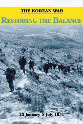 The Korean War: Restoring the Balance by John J. McGrath