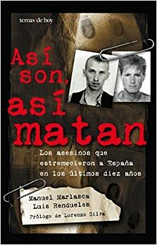 Así son, así matan by Manuel Marlasca