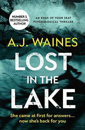 Lost in the Lake by A.J. Waines