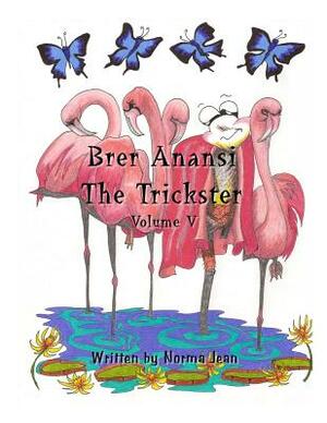 Brer Anansi the Trickster by Norma Gangaram