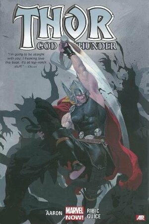 Thor: God Of Thunder by Jason Aaron Vol. 1 by Jackson Guice, Jason Aaron