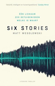 Six Stories by Matt Wesolowski