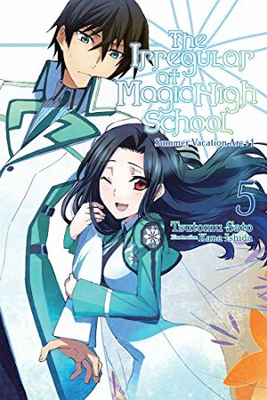 The Irregular at Magic High School, Vol. 5: Summer Vacation Arc+1 by Tsutomu Sato