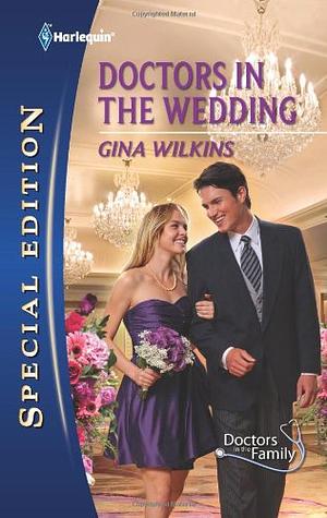 Doctors in the Wedding by Gina Wilkins