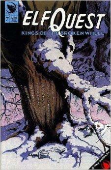 Kings of the Broken Wheel #7 by Richard Pini, Wendy Pini