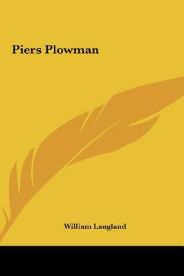 Piers Plowman by William Langland