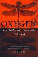 Oxygen: The Molecule that Made the World by Trombonist, Nick Lane, Honorary Research Fellow Nick Lane