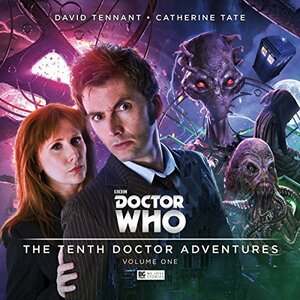 Doctor Who - The 10th Doctor Adventures, Volume 1 by Matt Fitton