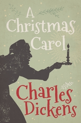 A Christmas Carol: Deluxe Slip-Case Edition by Charles Dickens