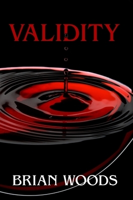 Validity by Brian Woods
