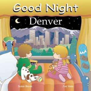 Good Night Denver by Susan Bouse