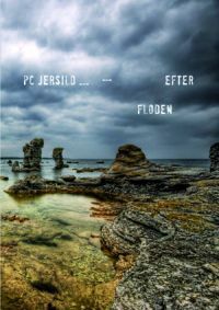 Efter floden by P.C. Jersild