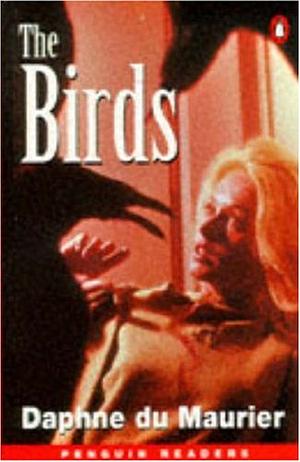 The Birds by Daphne du Maurier