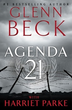 Agenda 21 by Harriet Parke, Glenn Beck