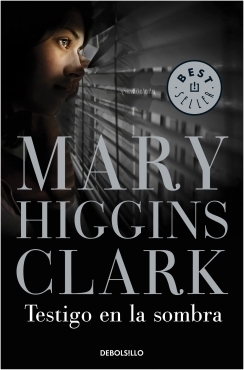 Testigo en la sombra by Mary Higgins Clark