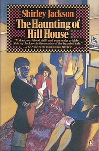 The Haunting of Hill House by Shirley Jackson