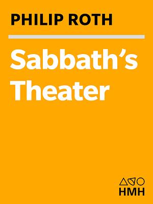 Sabbath's Theater by Philip Roth