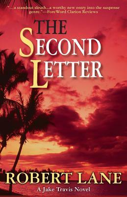 The Second Letter by Robert Lane