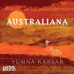 Australiana by Yumna Kassab