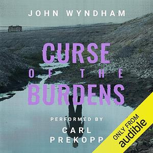 The Curse of the Burdens by John Wyndham