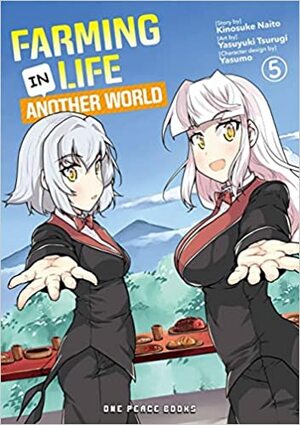 Farming Life in Another World, Vol. 5 by Kinosuke Naito