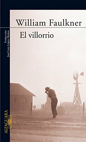 El villorrio by William Faulkner