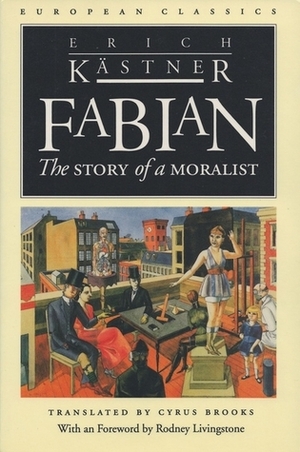 Fabian: Die Geschichte eines Moralisten by Erich Kästner