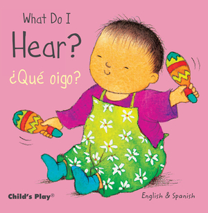 What Do I Hear? / ¿qué Oigo? by 