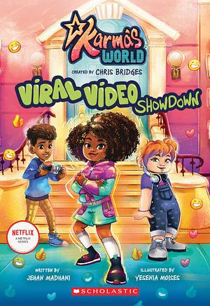 Karma's World: Viral Video Showdown by Jehan Madhani