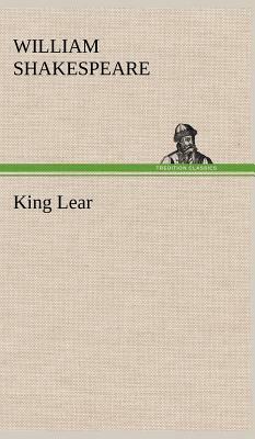 King Lear by William Shakespeare