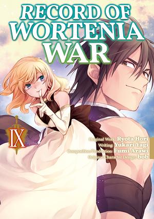 Record of Wortenia War (Manga) Volume 9 by Fumi Arawi