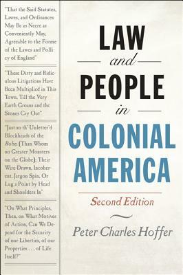 Law and People in Colonial America by Peter Charles Hoffer