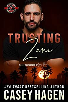 Trusting Zane by Casey Hagen