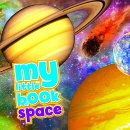 My Little Book of Space by Peter Grego