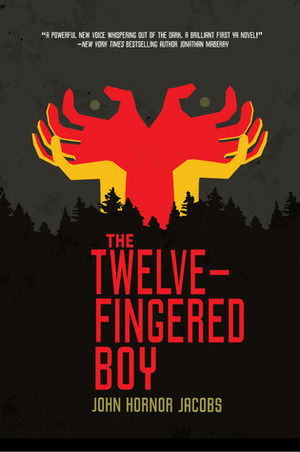 The Twelve-Fingered Boy by John Hornor Jacobs