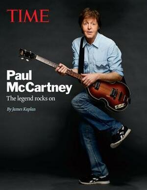 TIME Paul McCartney: The legend rocks on by James Kaplan