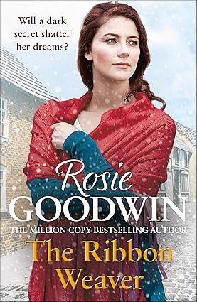 The Ribbon Weaver by Rosie Goodwin