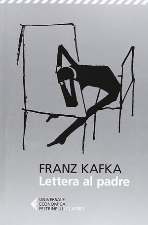 Lettera al padre by Franz Kafka